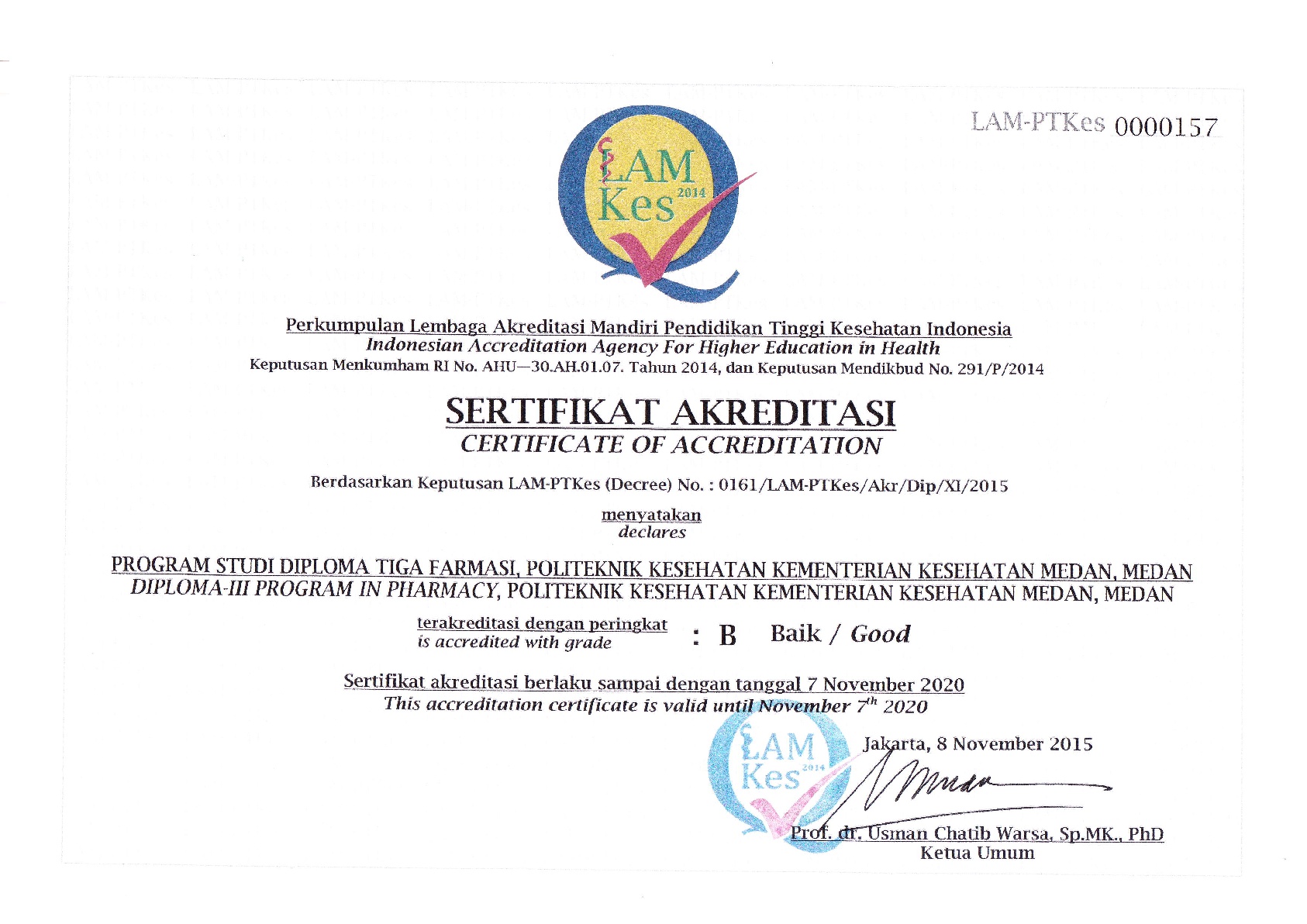 Sertifikat Akreditasi Prodi D-III Farmasi yang dikeluarkan oleh LAMPTKes